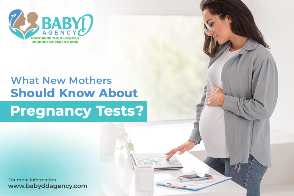 What new mothers should know about pregnancy test.