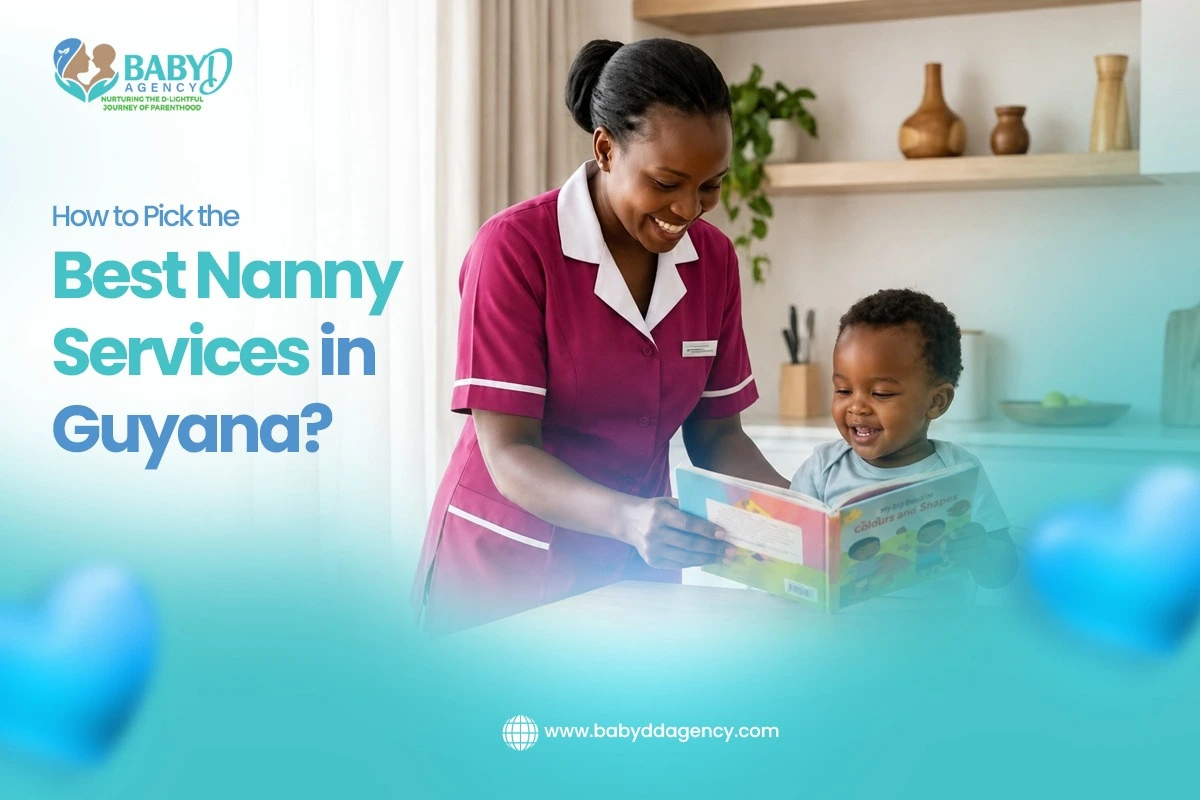 A smiling professional nanny in a maroon uniform reads a colorful children's book with a happy toddler in a bright home. The image includes the BabyD Agency logo and the headline "How to Pick the Best Nanny Services in Guyana?" promoting trusted childcare services in Guyana.